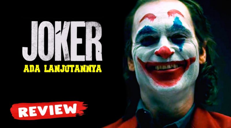 Sekuel Pertama Memukau, Akankah Film Joker ada Lanjutannya?