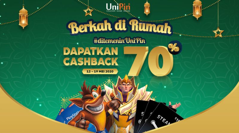 Berkah di Rumah, Dapet Bonus Cashback UniPin Credits Hingga 70%!