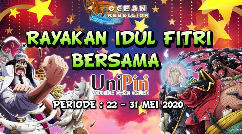 Rayakan Idul Fitri bersama UniPin dan Ocean Rebellion
