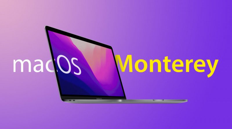 Apple Rilis MacOS Monterey, Ini Dia Fitur Unggulannya!