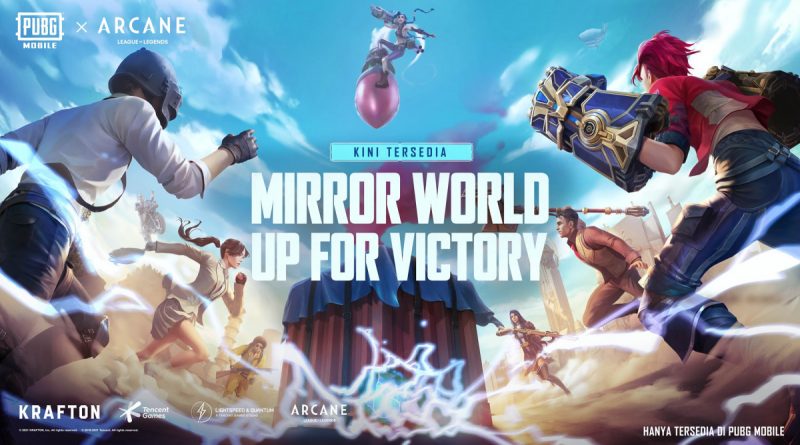 mode-permainan-mirror-world-up-for-victory-pubg-mobile-arcane-league-of-legends-
