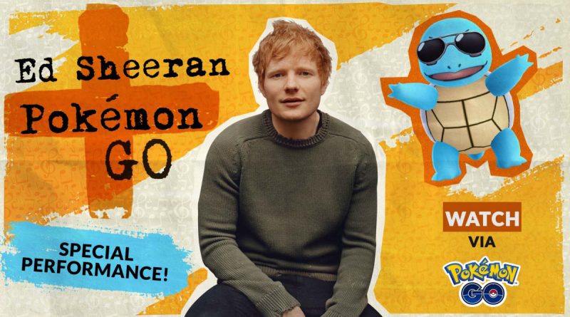 Pokemon GO Gandeng Ed Sheeran Adakan Konser Virtual di November ini