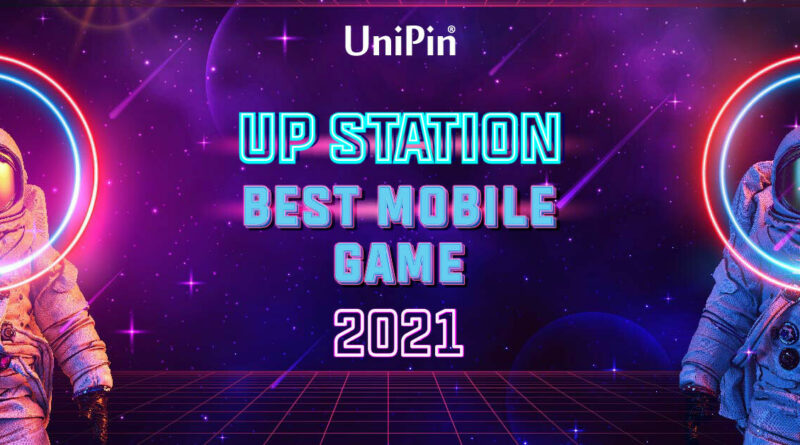 UP Station Mobile Game Terbaik 2021