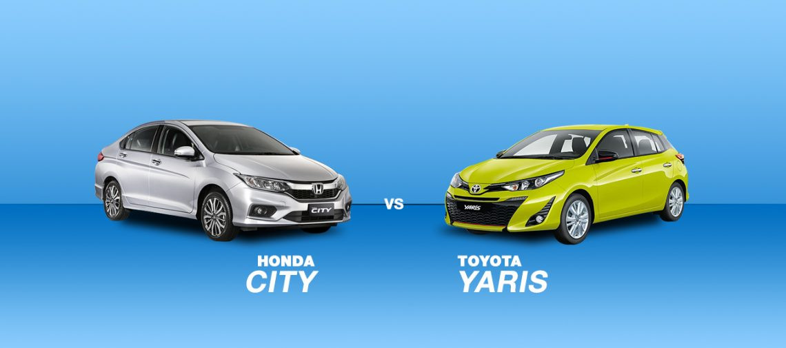 CAR COMPARISON: 2019 Toyota Yaris vs 2019 Honda City - UP Station 