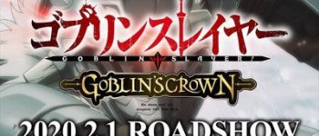 Goblin Slayer: Goblin's Crown Theatrical Anime's Full Trailer Streamed