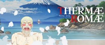 Thermae romae mari yamazaki