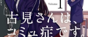 Shogakukan Asia Licenses Komi Can't Communicate Manga for Southeast Asia