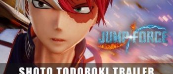 Jump Force Game Gets Switch Version, DLC Character Shoto Todoroki