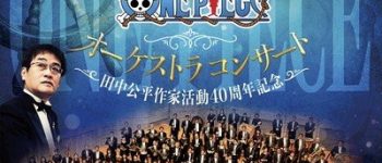 One Piece Orchestra Concert Postponed Due to COVID-19