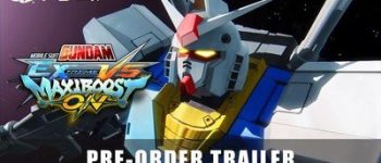 Mobile Suit Gundam: Extreme Vs. Maxiboost ON Game's Trailer Previews Pre-order Bonuses