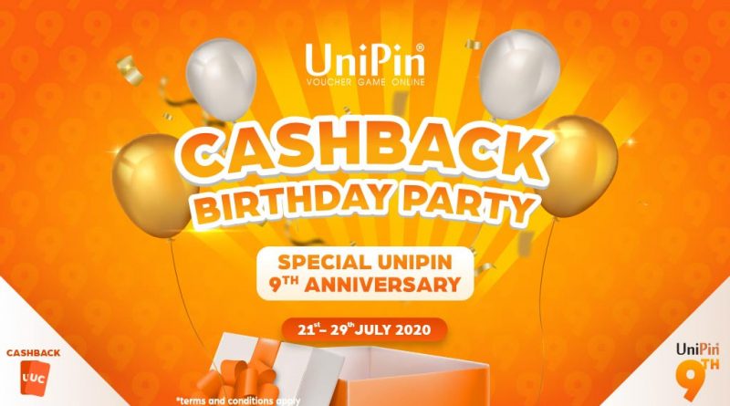 Cashback Birthday Party! Special UniPin 9th Anniversary!