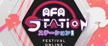 Anime Festival Asia Holds AFA Station Online Events on August 29, September 5-6