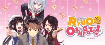 Muse Asia Adds The Ryuo's Work is Never Done! Anime on Saturday