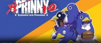 Prinny 1•2: Exploded and Reloaded Game Collection's New English Trailer Streamed