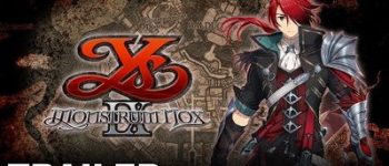 Ys IX: Monstrom Nox Game's Video Reveals February PS4 Launch in West